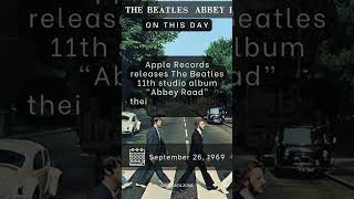 On This Day  September 26 1969  Apple Records releases The Beatles 11th studio album Abbey Road [upl. by Frederich]