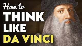 How to Be a Genius Leonardo da Vincis 5 Rules [upl. by Irolam]