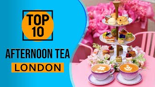 Top 10 Best Afternoon Tea in London [upl. by Cymbre]