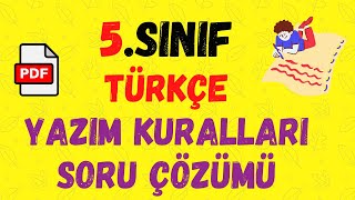 5Sınıf Yazım Kuralları  Yazım Kuralları Soru Çözümü MEB  5sınıf Türkçe [upl. by Yahsel]