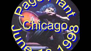 Page amp Plant Chicago IL 61698 Full Audio Concert [upl. by Lindi]