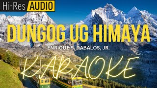 Dungog Ug Himaya Karaoke  MinusOne  Instrumental [upl. by Daveen]