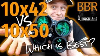 10x42 vs 10x50 Binoculars  Which is Best [upl. by Acillegna]