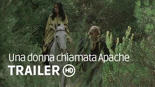 Una donna chiamata Apache  TRAILER ITALIANO [upl. by Murat]