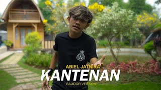 ABIEL JATNIKA  KANTENAN BAJIDOR VERSION  OFFICIAL MUSIC VIDEO [upl. by Chelsey]