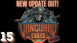 NEW UPDATE Daily Challenges Medals Difficulties amp MORE  Vanguard Exiles  Ep 15 [upl. by Walrath]