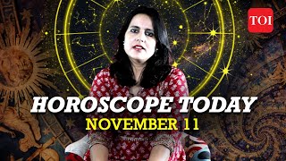 Horoscope today Astrological predictions for your zodiac signs  November 11 2023 [upl. by Bathilda]