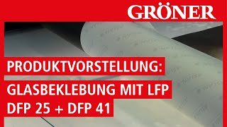 GRÖNER  LFPMedien  Produktvorstellung DFP 25  DFP 41 direkt auf Glas  ASLAN [upl. by Glimp]