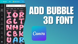 Want to Add Cool 3D Bubble Fonts to Your Canva Designs Discover the Easy Steps [upl. by Andree]