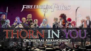 Fire Emblem Fates  Thorn in You CalmRoar Orchestral [upl. by Aiet254]