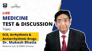 ECG Arrhythmia amp Antiarrhythmic Drugs by Dr Mukesh Bhatia  Test amp Discussion  DBMCI [upl. by Eutnoj]