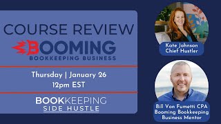 Course Review Booming Bookkeeping Business [upl. by Enelhtak]