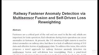 Railway Fastener Anomaly Detection via Multisensor Fusion and Self Driven Loss Reweighting [upl. by Leunamnauj51]