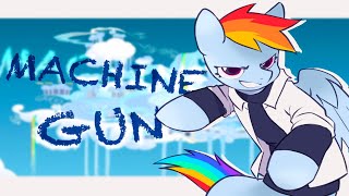 MLP meme Machine Gun  The Tomboy Collection by 雾森犬隐Misty [upl. by Christos652]