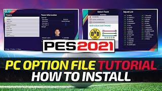 TTB PES 2021 PC Option File Tutorial  How to Install the PES Universe Option File  Quick amp Easy [upl. by Joub]