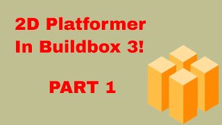 BUILDBOX 3 How To Make 2D Platformer Game PART 1 Basic Movements Jumping And Animations 2019 [upl. by Eiba]