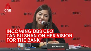 Incoming DBS CEO Tan Su Shan on her vision for the bank [upl. by Acisse484]