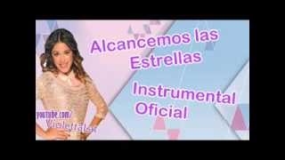 Violetta 2  Alcancemos las Estrellas Instrumental [upl. by Adnoyek]