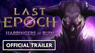 Last Epoch Patch 11  Harbingers of Ruin  Official Trailer [upl. by Airetnohs242]