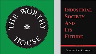 Industrial Society and Its Future Theodore John Kaczynski [upl. by Kermit]