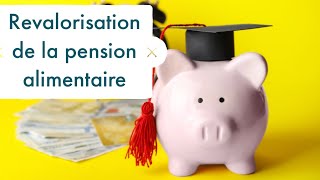 Revalorisation de la pension alimentaire [upl. by Rep808]