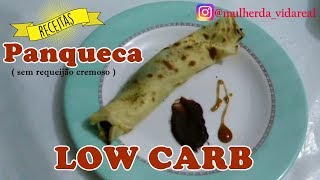 Panqueca Low Carb  3 INGREDIENTES [upl. by Benenson]