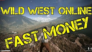 Lets Play Wild West Online Alpha Make Fast Money [upl. by Newell]