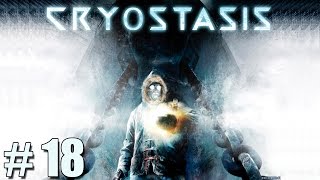 CRYOSTASIS  O NAVIO TA ESQUENTANDO  Parte 18 [upl. by Lamphere]