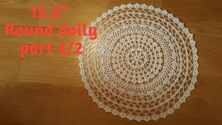 How to crochet 155quot round doily  part 2 [upl. by Orji]