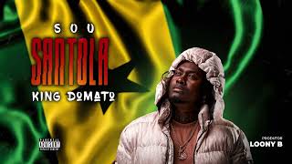 KING DOMATO  Sou Santola  Afro house 2024 STP [upl. by Ardnaet960]