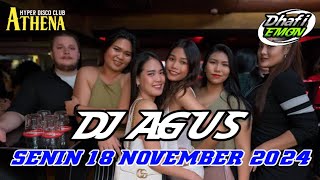 DJ AGUS TERBARU SENIN 18 NOVEMBER 2024 FULL BASS  ATHENA BANJARMASIN [upl. by Arch]