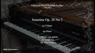 Friedrich Kuhlau Sonatina Op 20 No 3 in F Major Complete [upl. by Incrocci]