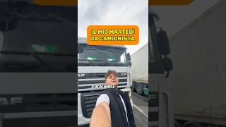 Il mio martedì da camionista camionista camion lavorare [upl. by Zoha]