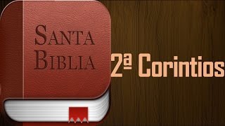 Segunda carta a los Corintios  Biblia hablada audio latino  Experiencia Pentecostal [upl. by Leatri]