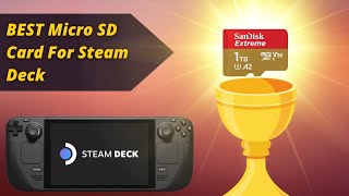 BEST Micro SD Card For Steam Deck [upl. by Leda]