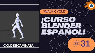 CURSO BLENDER 40  WALK CYCLE en Blender [upl. by Assiluj]