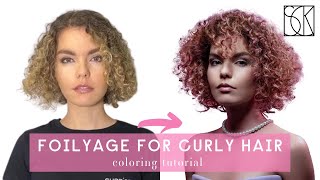 FOILYAGE FOR TEXTURED HAIR  tutorial by SCK [upl. by Irrac569]