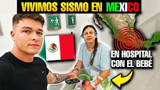 🚨 VIVIMOS SISMO en MÉXICO con NUESTRO BEBÉ RECIÉN NACIDO en el HOSPITAL 😭 ACABO LLORANDO [upl. by Llednohs]