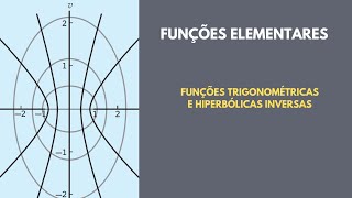 Funções Trigonométricas e Hiperbólicas Inversas [upl. by Leirea530]