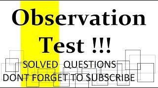 OBSERVATION TEST WITH TRICKS GET SOLVED 30 Q IN 5 MINUTE [upl. by Oregolac33]