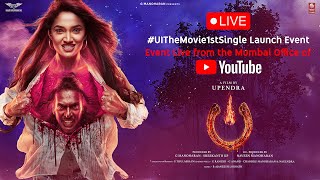 UITheMovie1stSingle Launch Event Live  Upendra  Lahari Films  B Ajaneesh  KP Sreekanth [upl. by Jobyna]