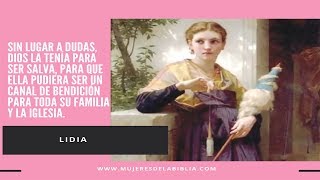 LIDIA  Mujer de la Biblia [upl. by Amrac343]