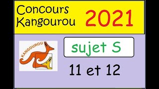 Concours Kangourou 2021 sujet S1ère et Term spé math questions 11 et 12 [upl. by Ahel337]