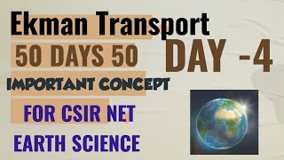 Ekman transport  Day4 of 50 days 50 important concept for CSIR NET EARTH SCIENCE [upl. by Ahsiyn]