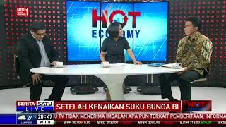 Hot Economy Setelah Kenaikan Suku Bunga BI  3 [upl. by Arykahs831]