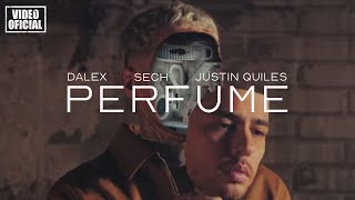 Dalex  Perfume ft Sech Justin Quiles Video Oficial [upl. by Dom226]