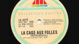 Le Jeté  La Cage Aux Folles [upl. by Delle793]