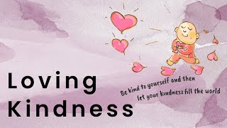 Loving Kindness 2024 [upl. by Jezabelle]