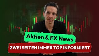 Wie du SOFORT Aktien und FX News findest [upl. by Alva]