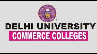 DELHI UNIVERSITY COMMERCE COLLEGE [upl. by Reeher]